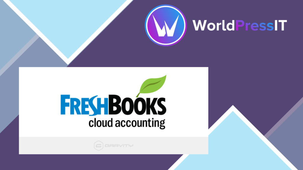 Gravity Forms Freshbooks Addon