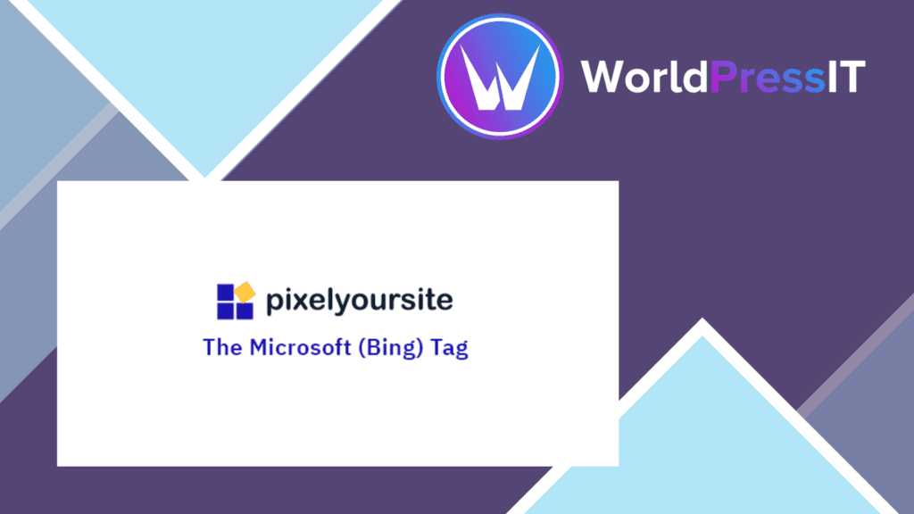 PixelYourSite Bing Microsoft UET