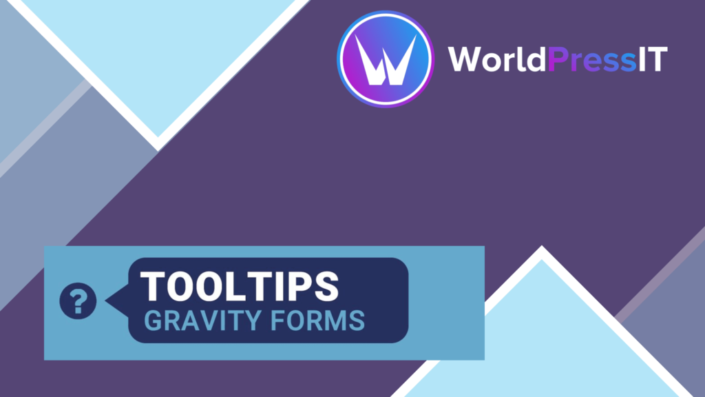 Gravity Forms Tooltips