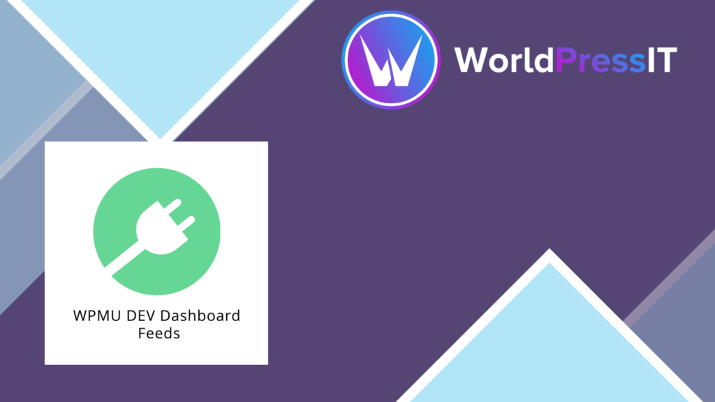 WPMU DEV Dashboard Feeds