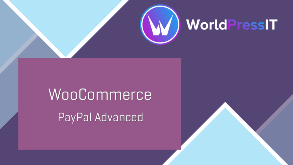 WooCommerce PayPal Advanced