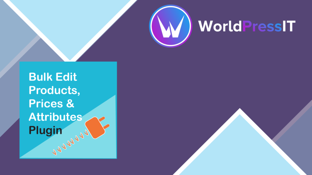 Bulk Edit Products Prices and Attributes