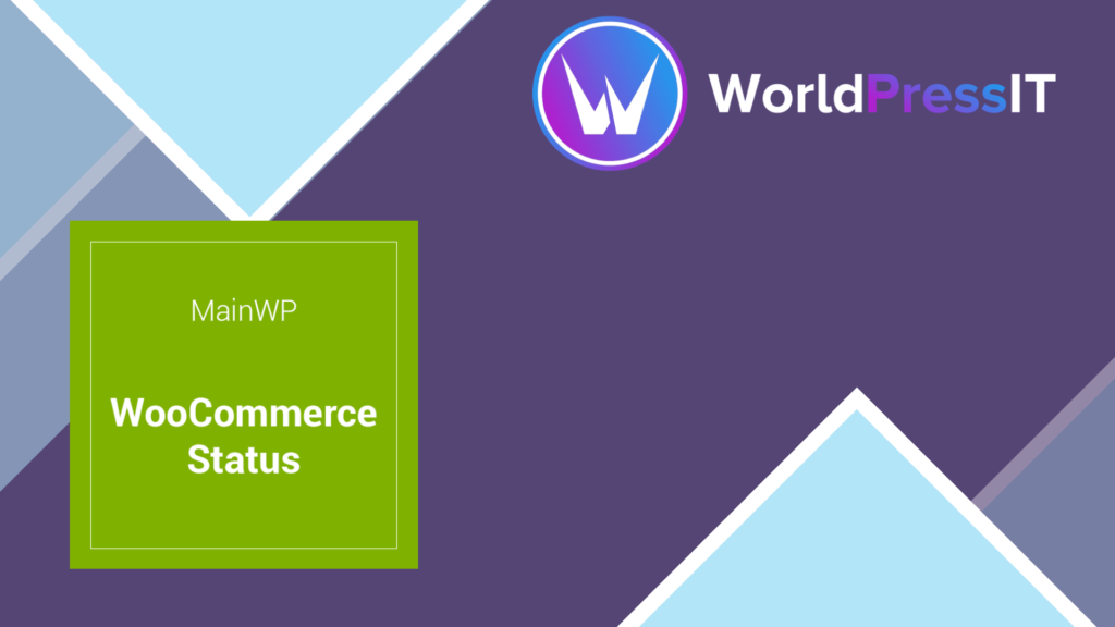 MainWP WooCommerce Status