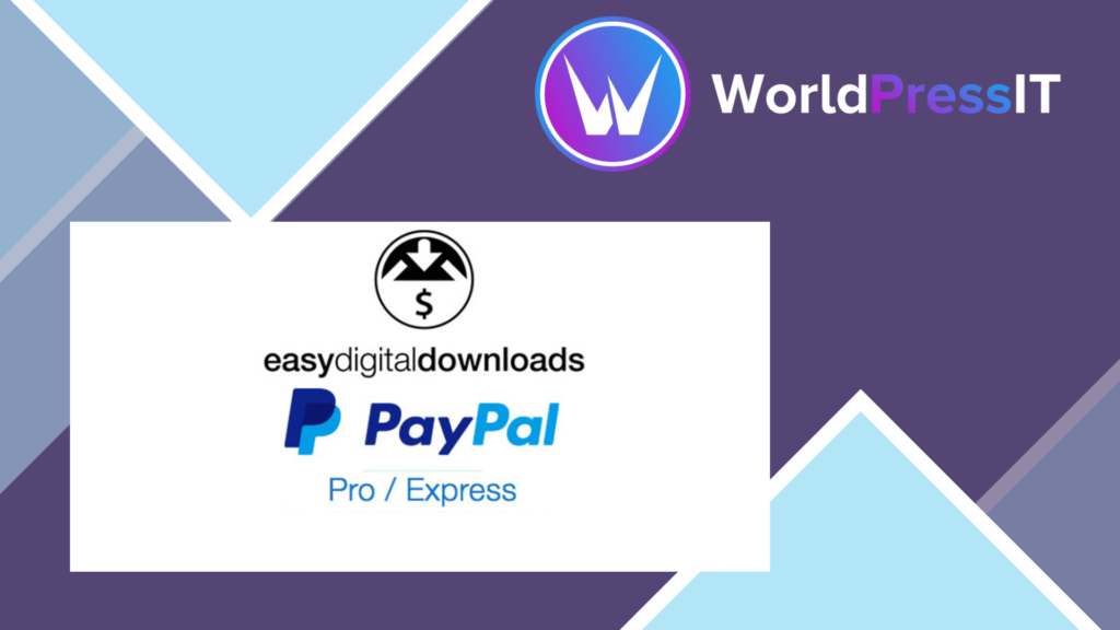 Easy Digital Downloads PayPal Pro and PayPal Express