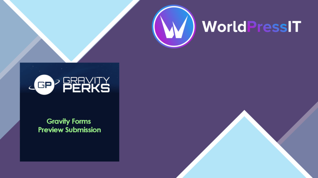 Gravity Perks Gravity Forms Preview Submission