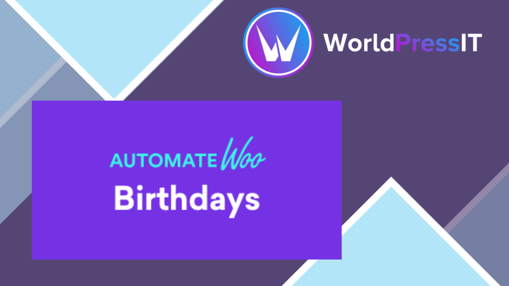 AutomateWoo – Birthdays Add-on