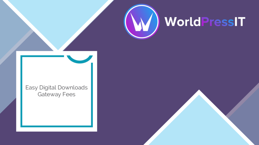 Easy Digital Downloads Gateway Fees