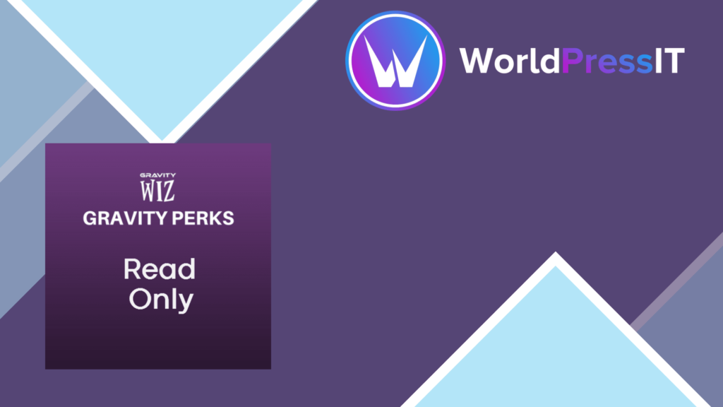 Gravity Perks Gravity Forms Read Only