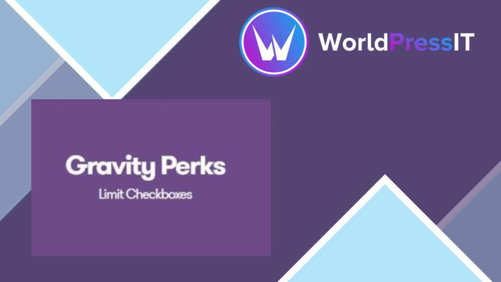 Gravity Perks Gravity Forms Limit Checkboxes