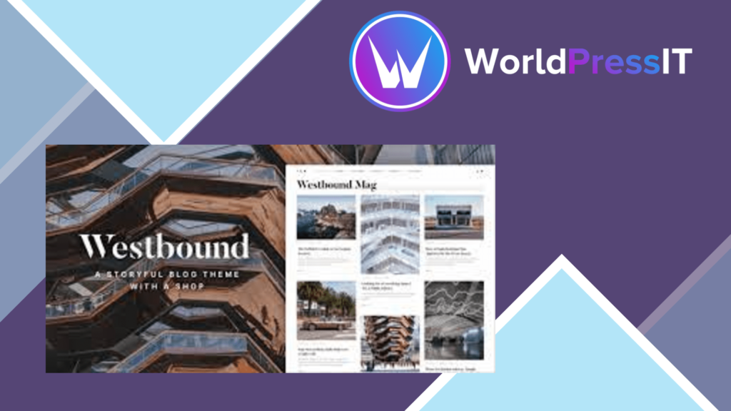 Westbound - A Storyful WordPress Blogging Theme