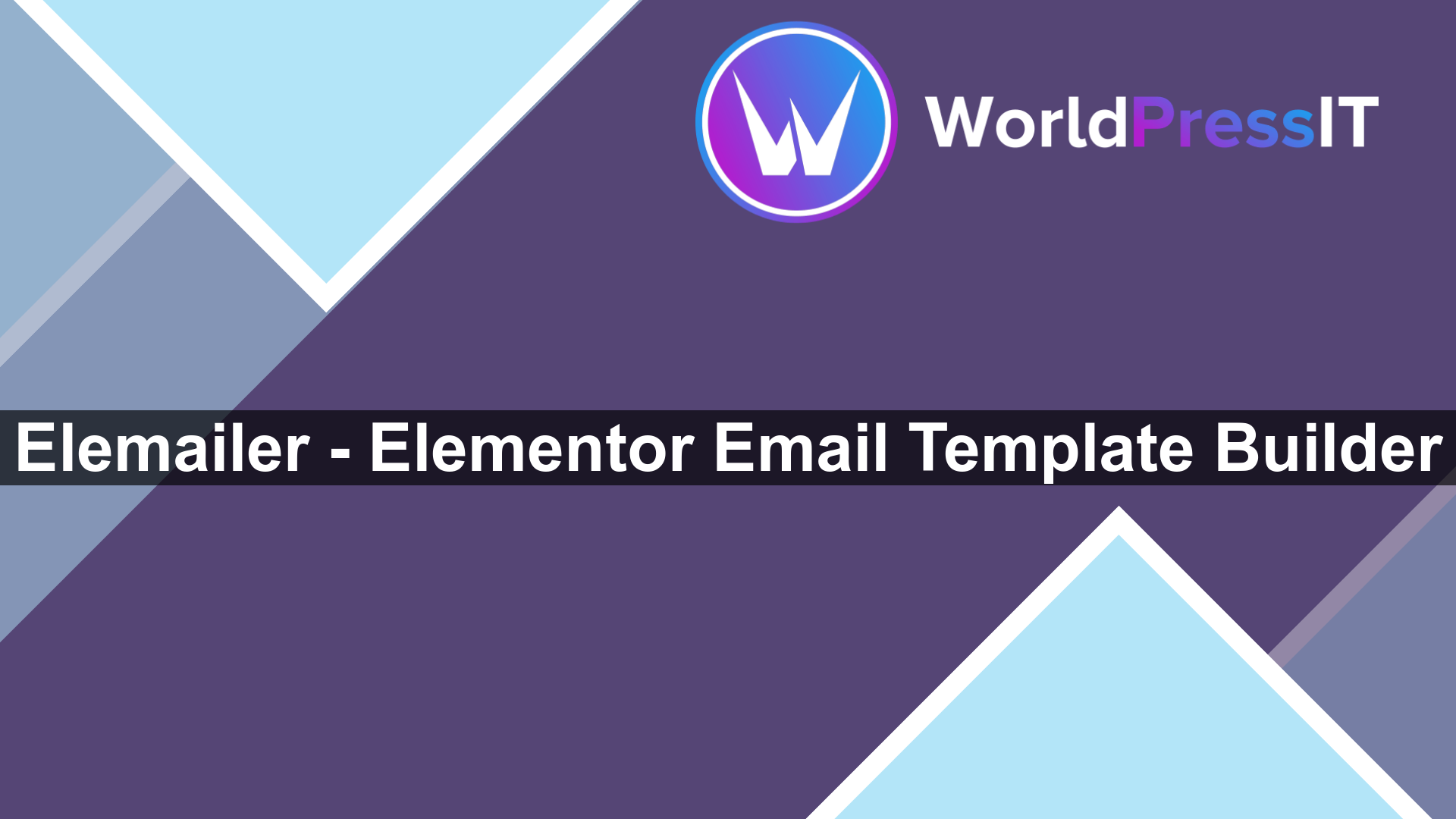 Elemailer – Elementor Email Template Builder - WorldPress IT