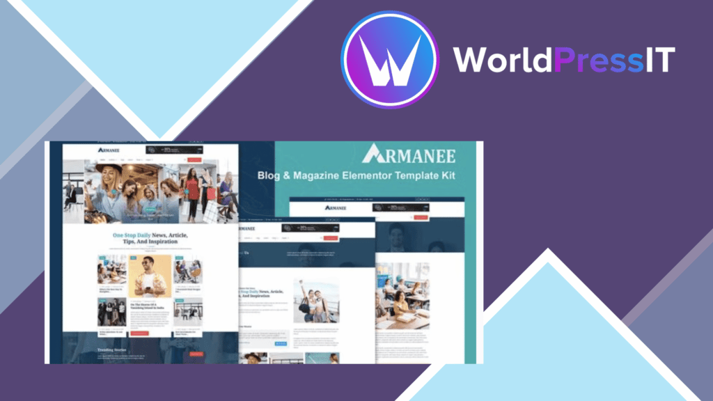 Armanee - Blog and Magazine Elementor Pro Template Kit