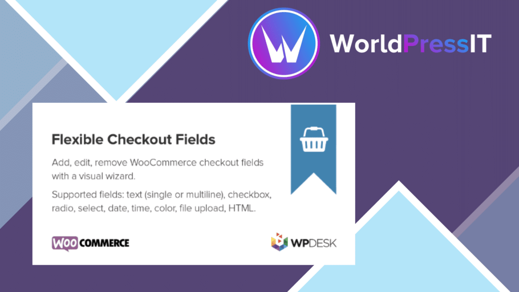 Flexible Checkout Fields PRO by WpDesk