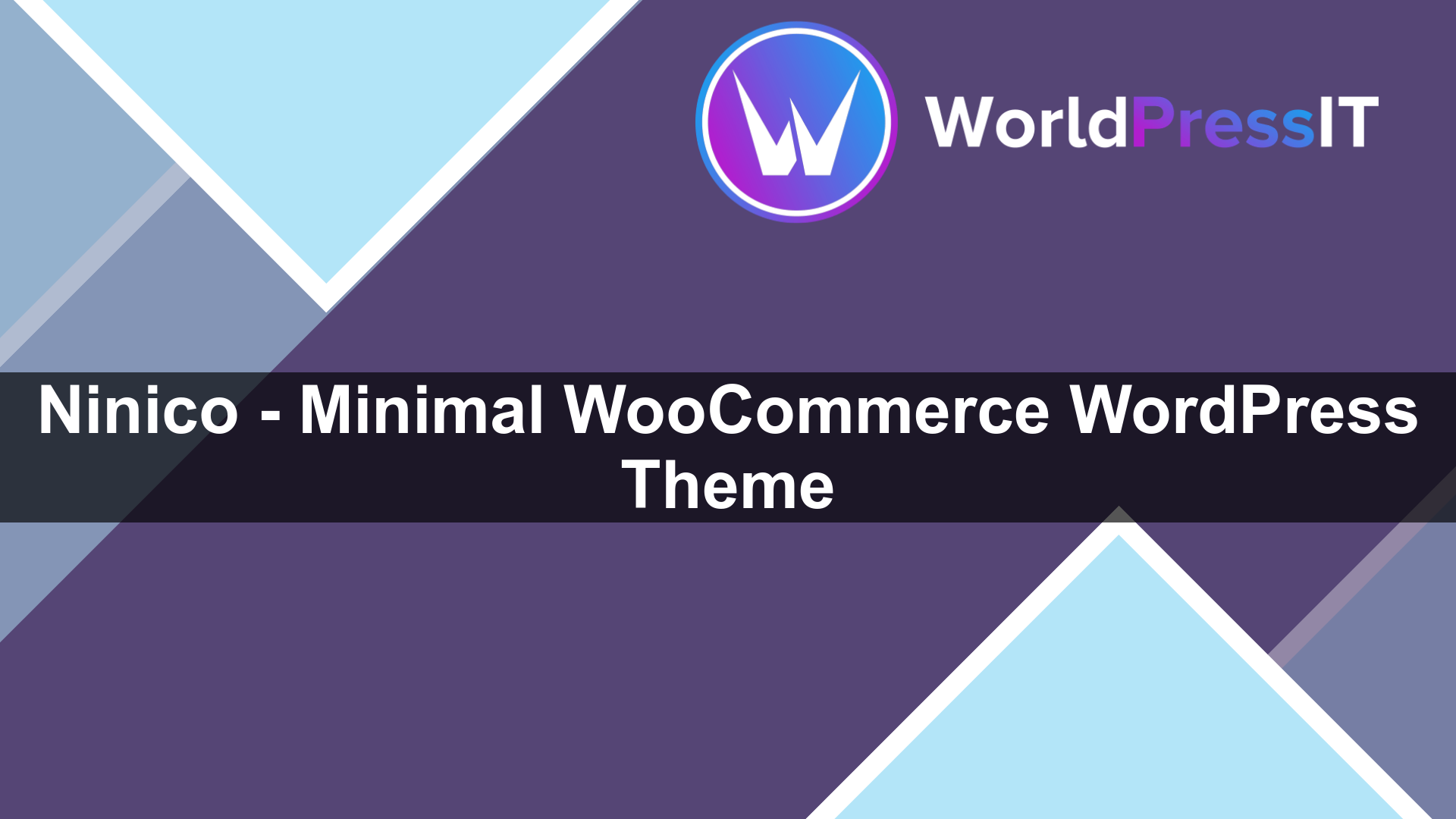 Ninico – Minimal WooCommerce WordPress Theme - WorldPress IT