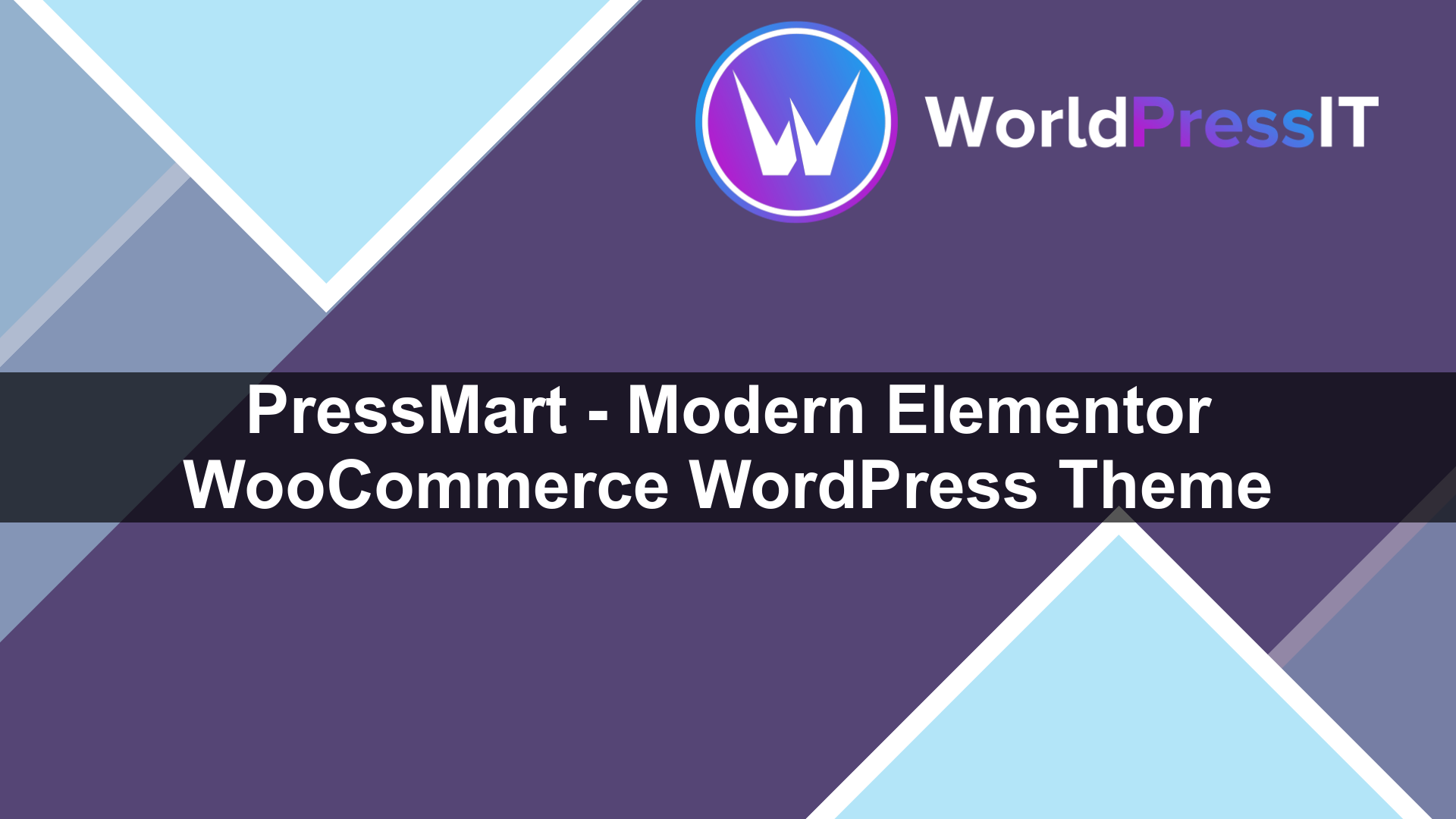 PressMart – Modern Elementor WooCommerce WordPress Theme - WorldPress IT