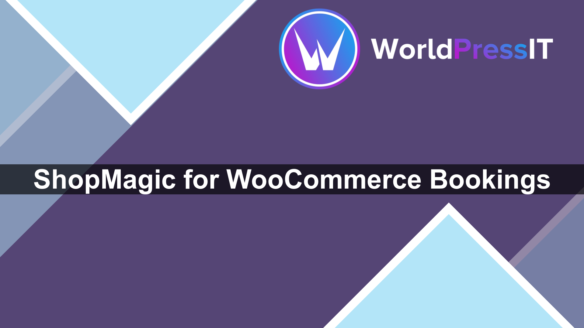 ShopMagic for WooCommerce Bookings - WorldPress IT