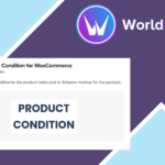 Product Condition for WooCommerce