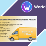 WooCommerce Estimated Delivery Or Shipping Date Per Product