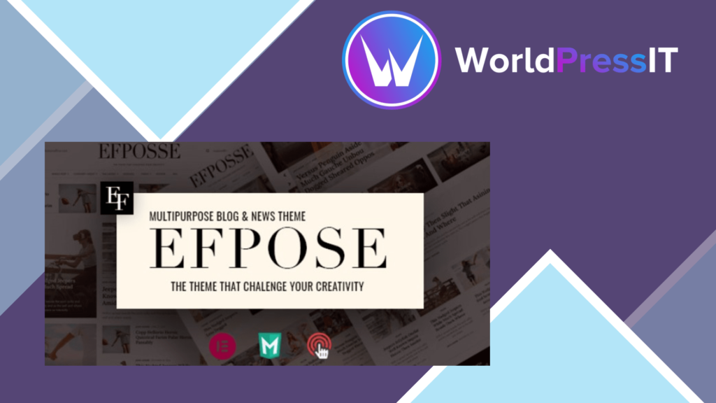 Efpose - Multipurpose Blog and Newspaper Theme