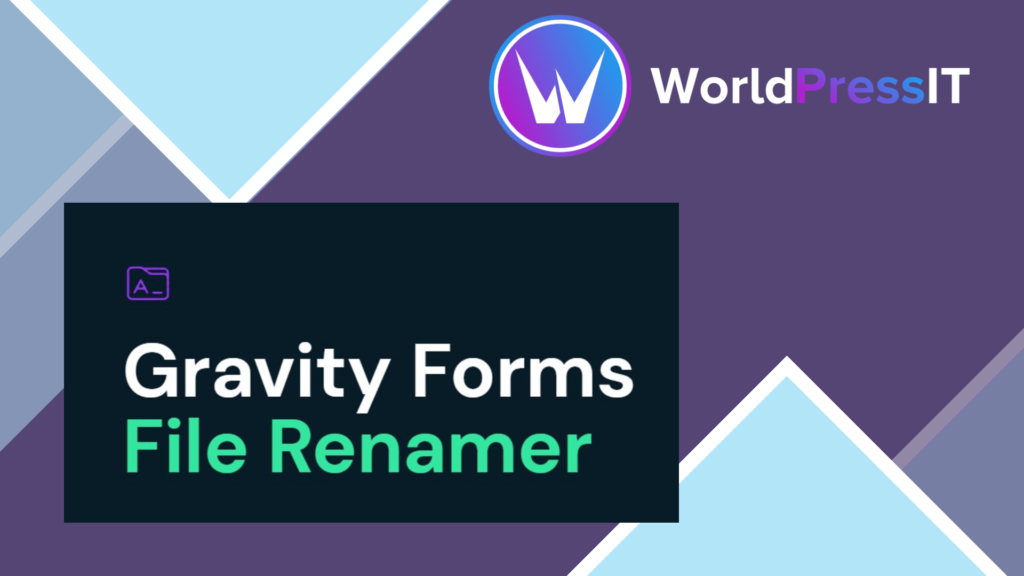 Gravity Forms File Renamer