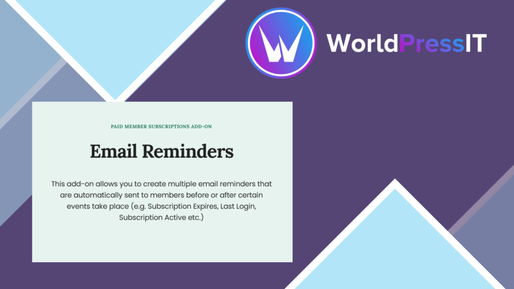 Paid Member Subscriptions Email Reminders
