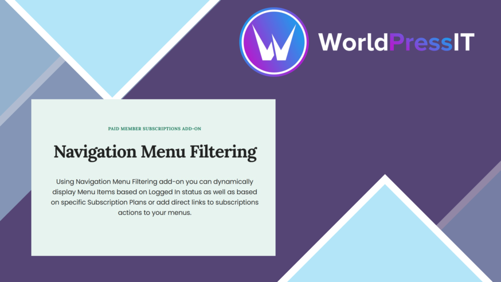 Paid Member Subscriptions Navigation Menu Filtering