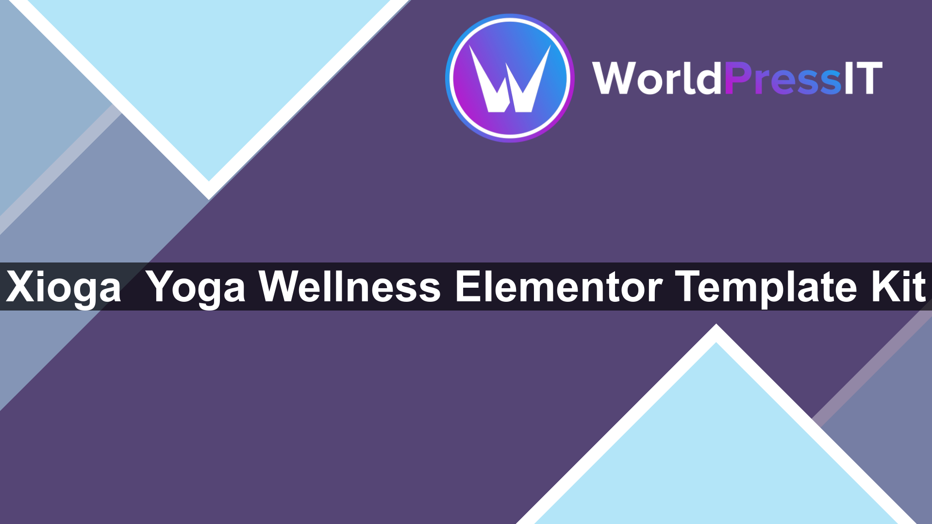 Xioga – Yoga Wellness Elementor Template Kit - WorldPress IT
