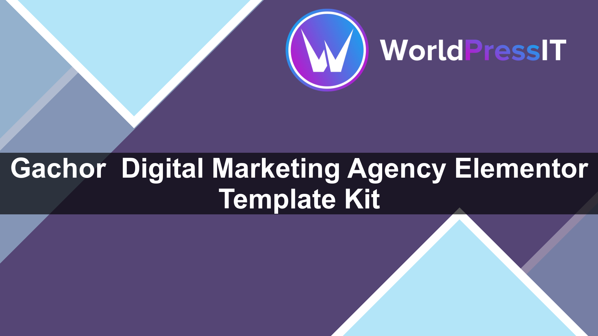 Gachor – Digital Marketing Agency Elementor Template Kit - WorldPress IT