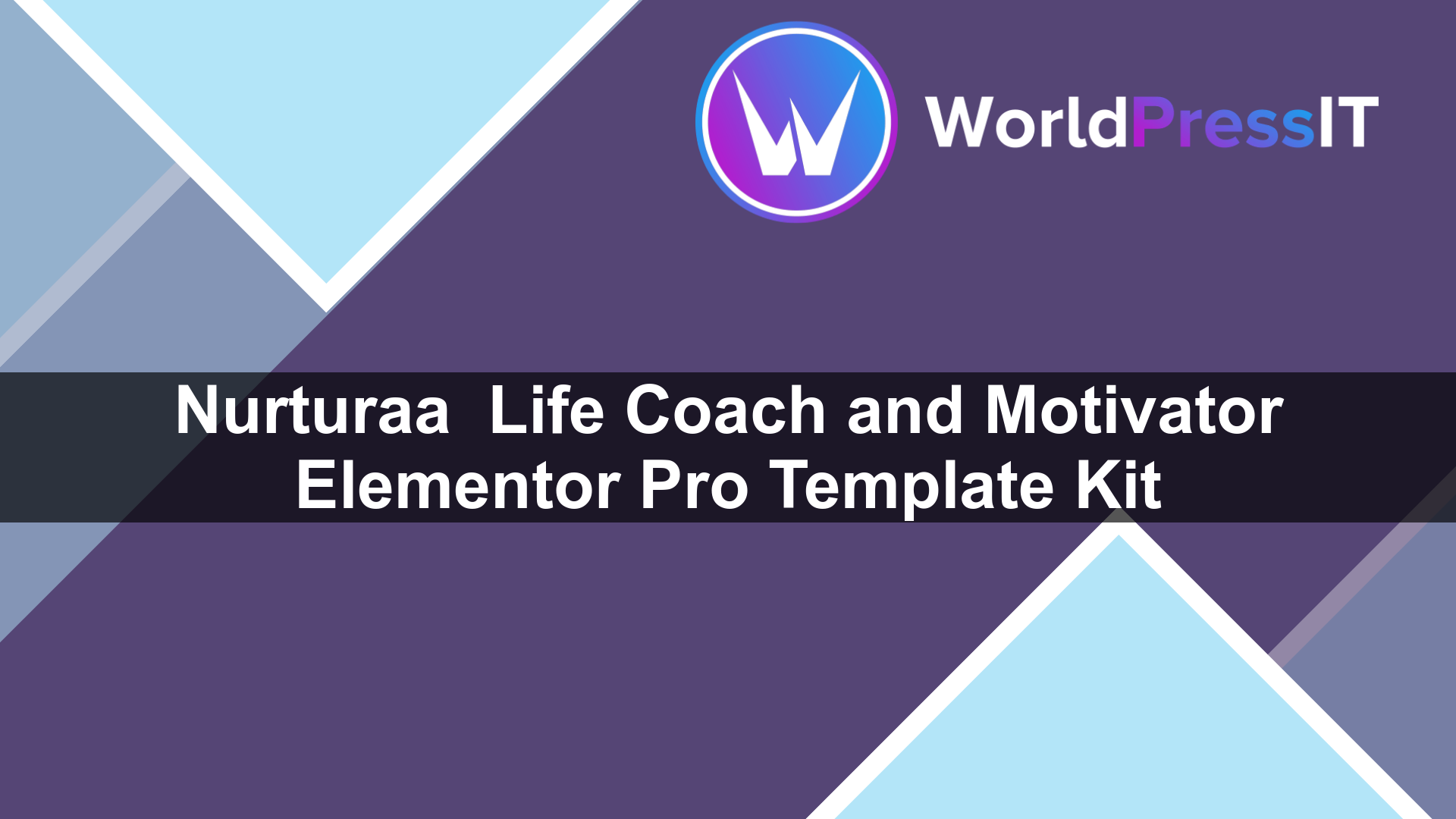 Nurturaa – Life Coach and Motivator Elementor Pro Template Kit - WorldPress IT