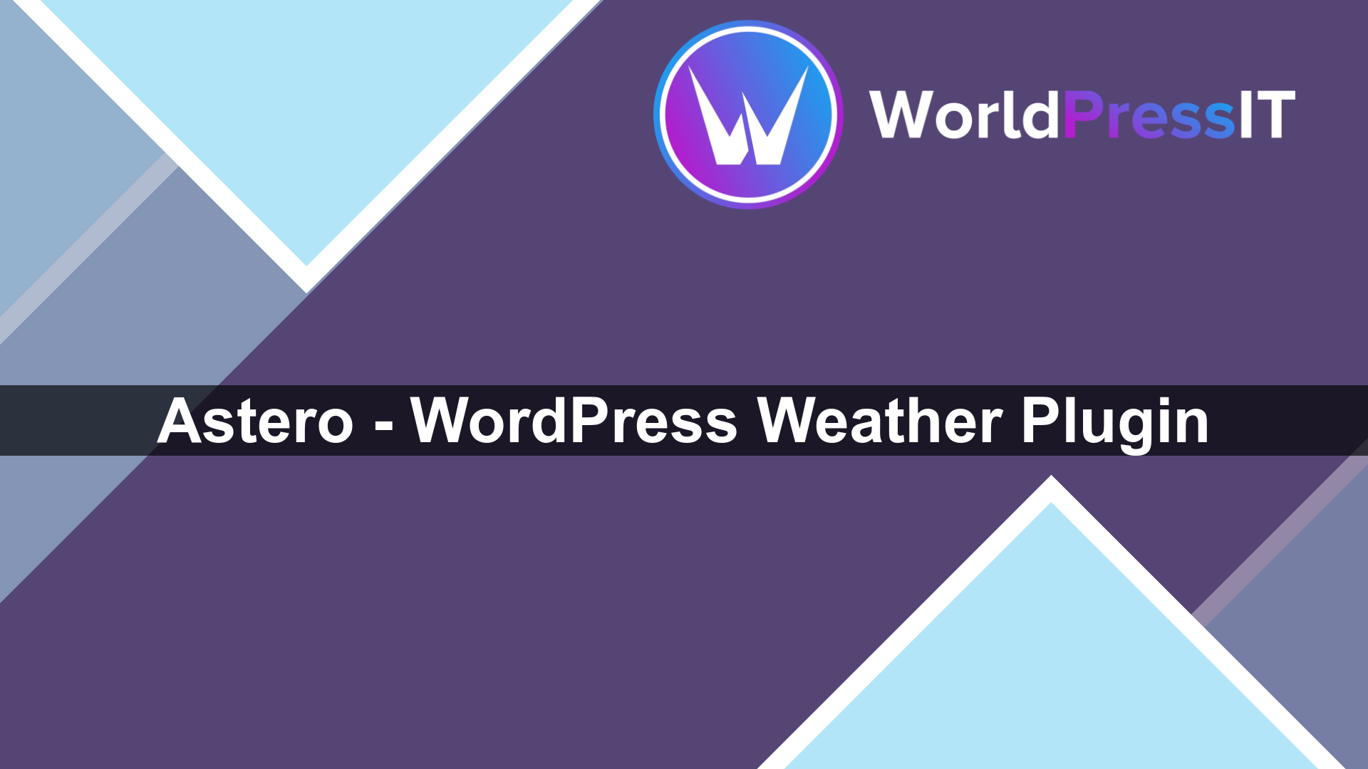 Astero – WordPress Weather Plugin - WorldPress IT