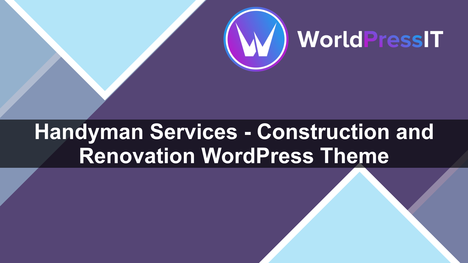 Handyman Services – Construction and Renovation WordPress Theme - WorldPress IT