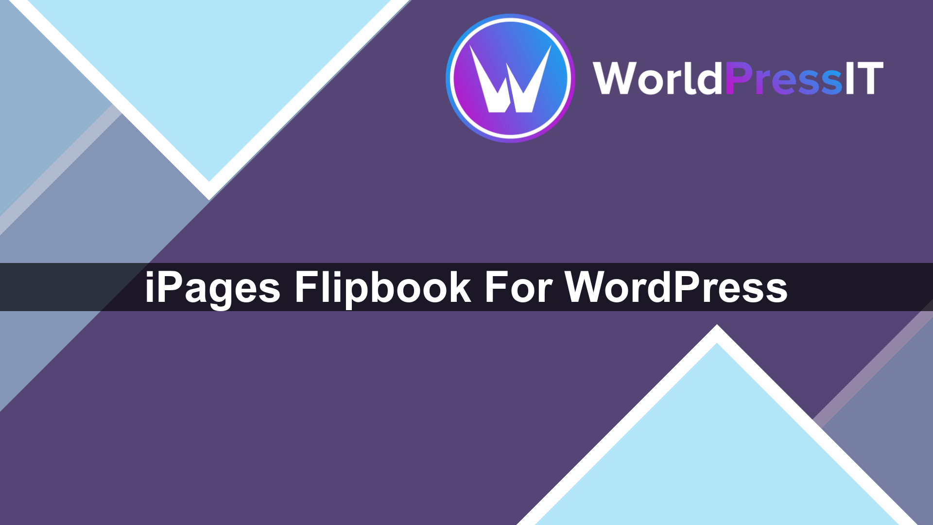 iPages Flipbook For WordPress - WorldPress IT
