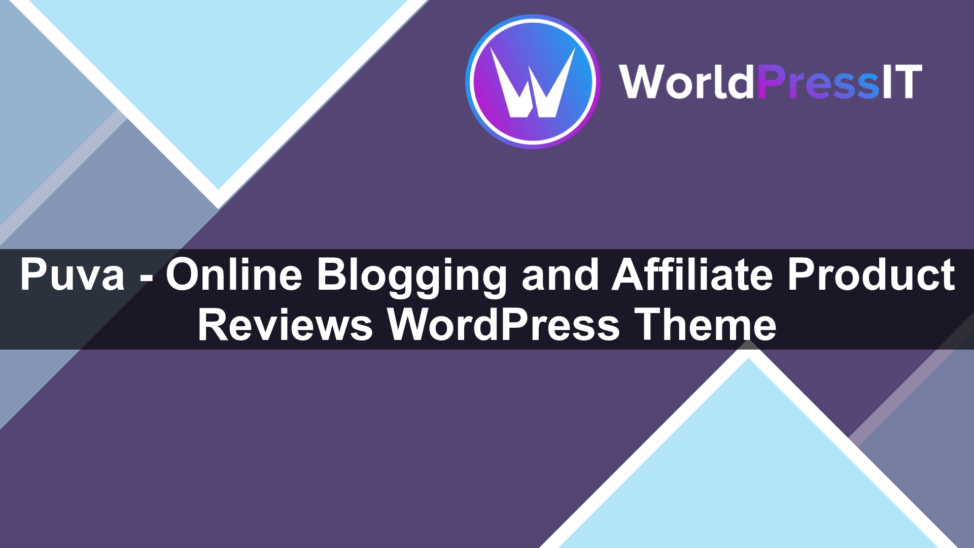 Puva – Online Blogging and Affiliate Product Reviews WordPress Theme - WorldPress IT