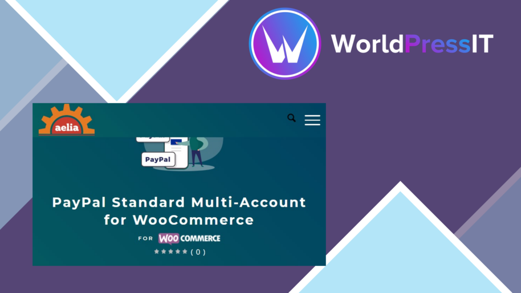 Aelia PayPal Standard Multi-Account for WooCommerce