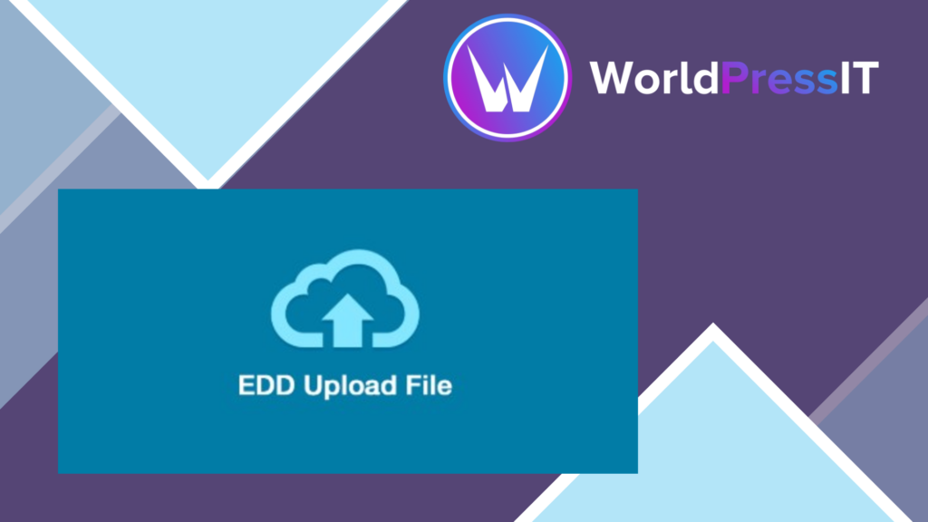 Easy Digital Downloads – Upload File