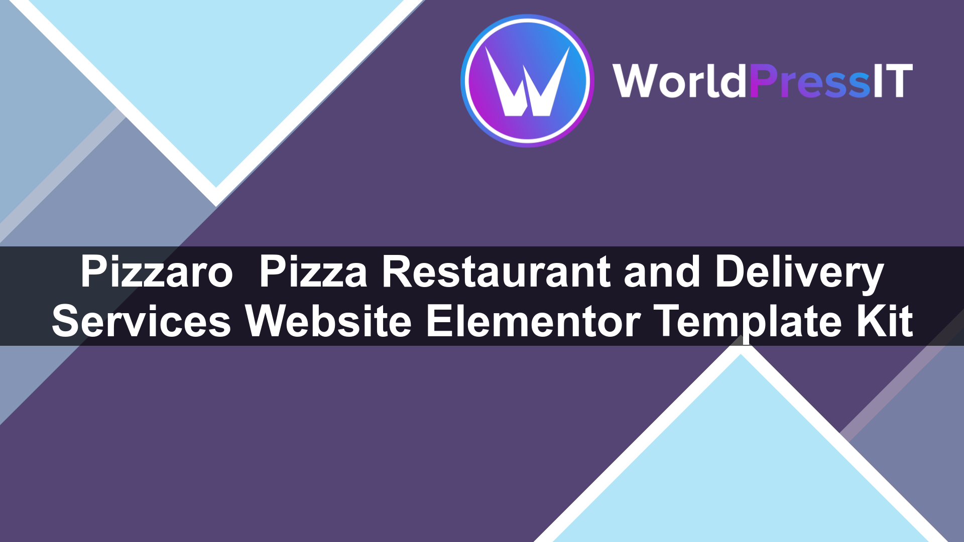 Pizzaro – Pizza Restaurant and Delivery Services Website Elementor Template Kit - WorldPress IT