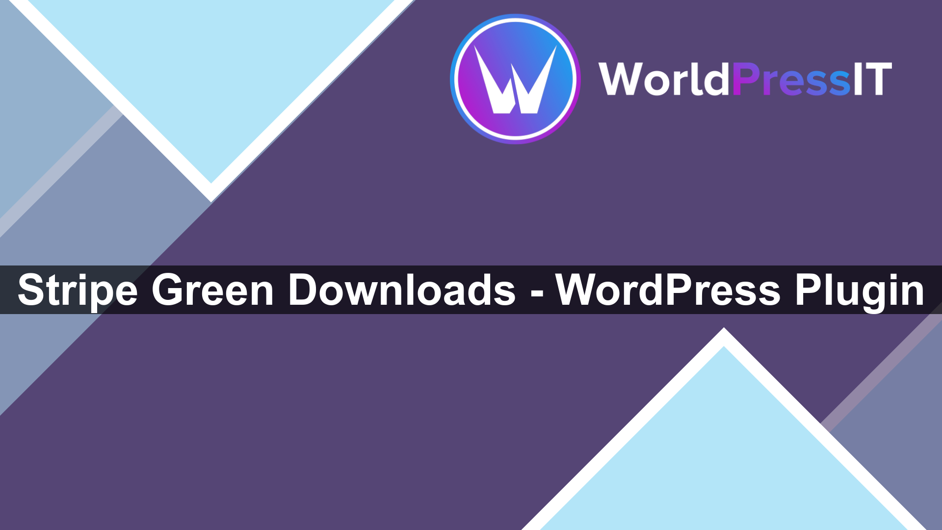 Stripe Green Downloads – WordPress Plugin - WorldPress IT